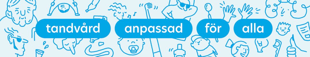 Tandvård anpassad för alla